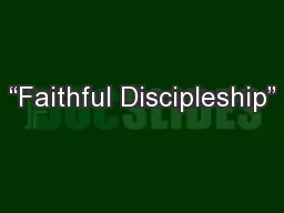 “Faithful Discipleship”