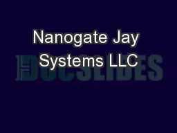 Nanogate Jay Systems LLC