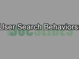 User Search Behaviors: