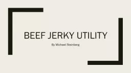 Beef Jerky Utility