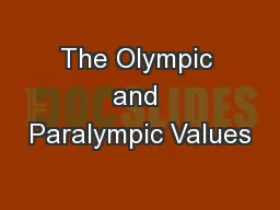 The Olympic and Paralympic Values