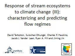Response of stream ecosystems to climate change (III):