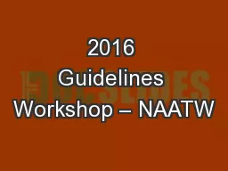2016 Guidelines Workshop – NAATW