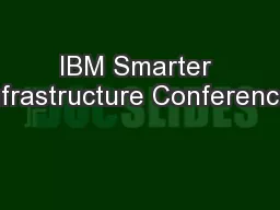 IBM Smarter Infrastructure Conference: