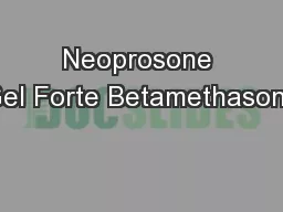 Neoprosone Gel Forte Betamethasone
