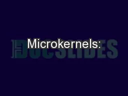 Microkernels: