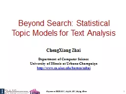Beyond Search: Statistical Topic Models for Text Analysis