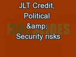 JLT Credit, Political & Security risks