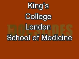 King’s College London School of Medicine