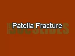 Patella Fracture