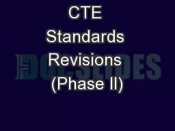 CTE Standards Revisions (Phase II)