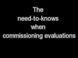 The need-to-knows when commissioning evaluations