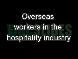 Overseas workers in the hospitality industry