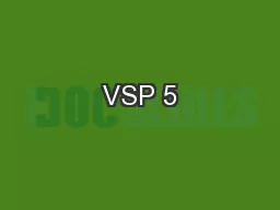 VSP 5