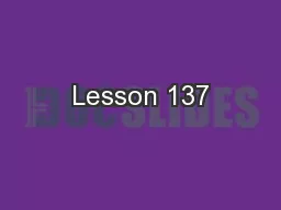 Lesson 137