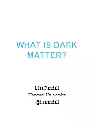 What is dark Matter?