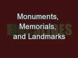 Monuments, Memorials, and Landmarks