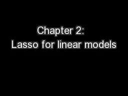 Chapter 2:  Lasso for linear models