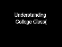 Understanding College Class(
