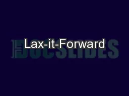 Lax-it-Forward