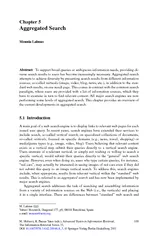 Chapter  Aggregated Search Mounia Lalmas Abstract To s