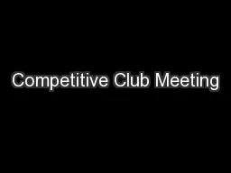 Competitive Club Meeting