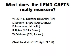 What does the LEND CSETN really measure?