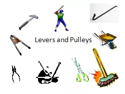 Levers and Pulleys