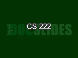 CS 222