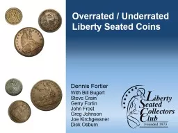 Overrated / Underrated Liberty Seated Coins