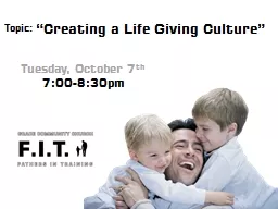 “Creating a Life Giving Culture”