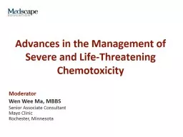 Advances in the Management of Severe and Life-Threatening C