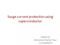 Surge current protection using superconductor