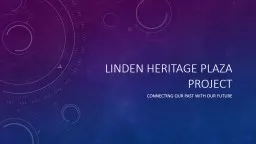 Linden Heritage Plaza Project