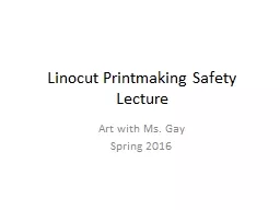 Linocut Printmaking Safety Lecture