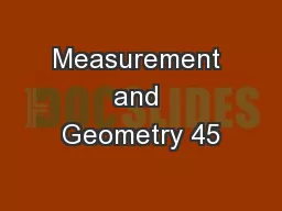 Measurement and Geometry 45