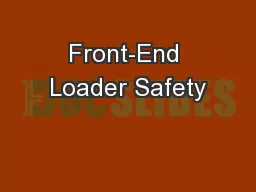 Front-End Loader Safety