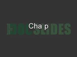 Cha p