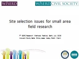 Site selection issues for small area field research