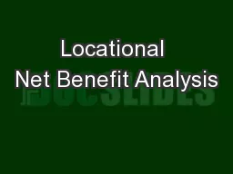 Locational Net Benefit Analysis