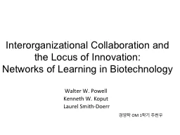 Interorganizational Collaboration and the Locus of Innovati