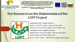 The Research on the Stakeholders of the LOFT Project