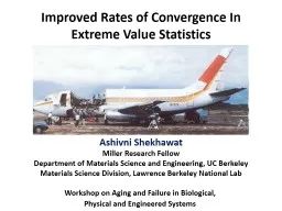 Improved Rates of Convergence In Extreme Value Statistics