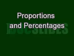 Proportions and Percentages