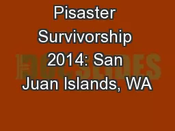 Pisaster Survivorship 2014: San Juan Islands, WA
