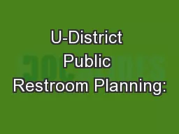 U-District Public Restroom Planning: