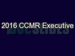 2016 CCMR Executive