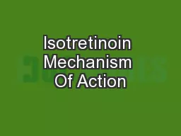 Isotretinoin Mechanism Of Action