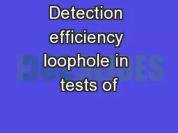 Detection efficiency loophole in tests of