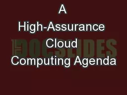 A High-Assurance Cloud Computing Agenda